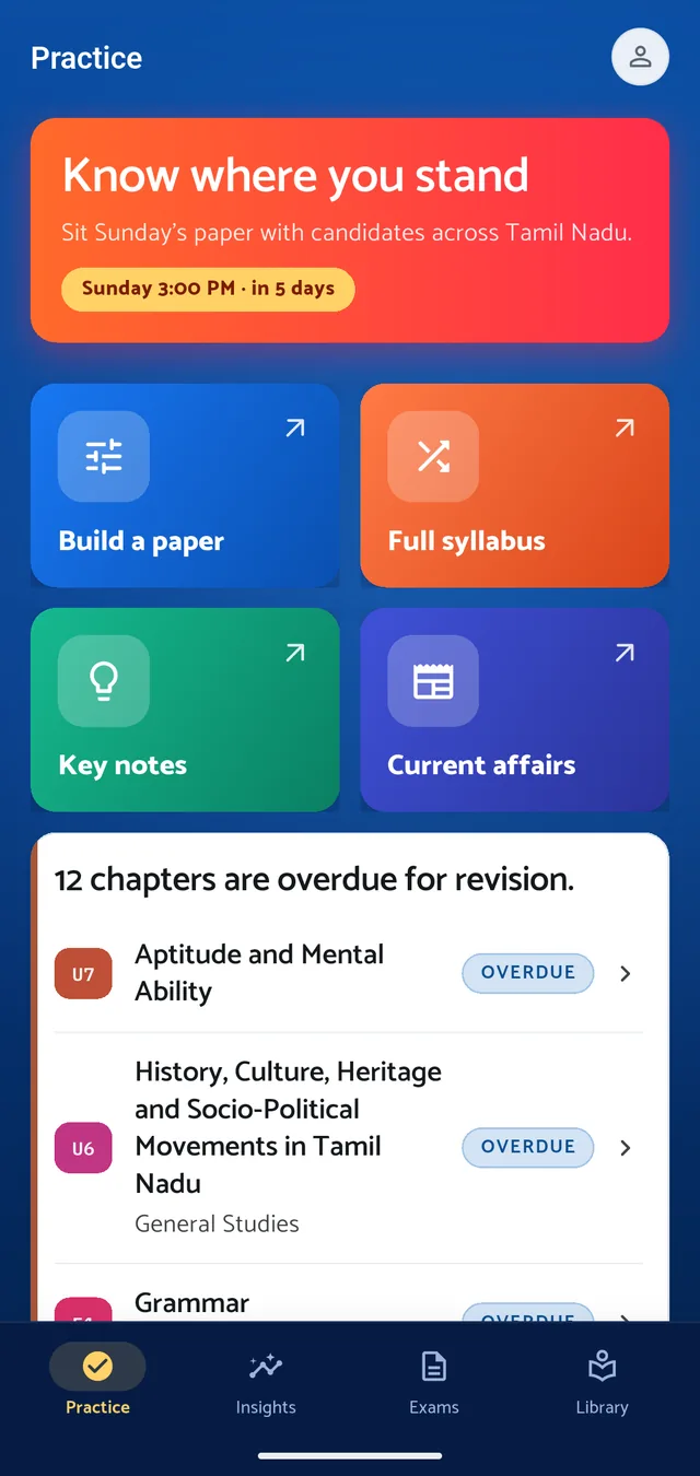 The ClearTNPSC Practice tab: build a paper, the full syllabus, key notes, current affairs, and 12 chapters due for revision
